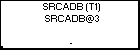 SRCADB (T1) SRCADB@3