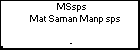 MSsps Mat Saman Manp sps