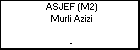 ASJEF (M2) Murli Azizi