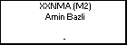 XXNMA (M2) Amin Bazli