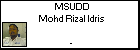 MSUDD Mohd Rizal Idris