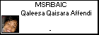 MSRBAIC Qaleesa Qaisara Affendi