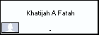  Khatijah A Fatah