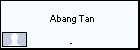  Abang Tan