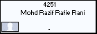 4251 Mohd Razif Rafie; Dato' Seri