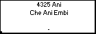 4325 Ani Che Ani Embi