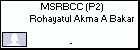 MSRBCC (P2) Rohayatul Akma A Bakar