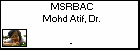 MSRBAC Mohd Atif, Dr.