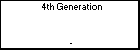 4th Generation 